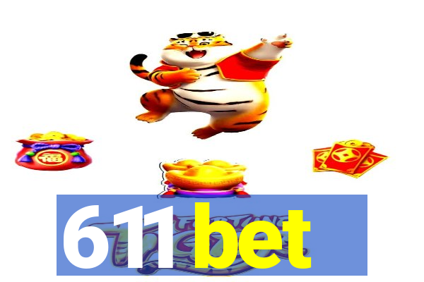 611 bet